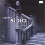 David Chesky: The Agnostic