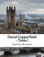 David Copperfield - Tome I