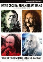 David Crosby: Remember My Name