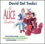 David Del Tredici: An Alice Symphony