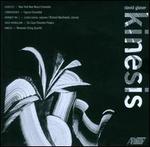 David Glaser: Kinesis