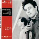 David Grimal plays Cesar Franck & Richard Strauss