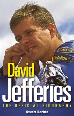 David Jefferies - Barker, Stuart