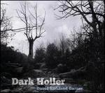 David Kirkland Garner: Dark Holler