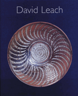 David Leach: A Biography by Emmanuel Cooper