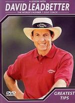 David Leadbetter Golf Instruction: Greatest Tips