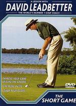 David Leadbetter Golf Instruction: The Short Game