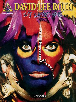 David Lee Roth - Eat 'em and Smile - Roth, David Lee
