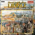 David Liddle Plays Liddle - David Liddle (organ)