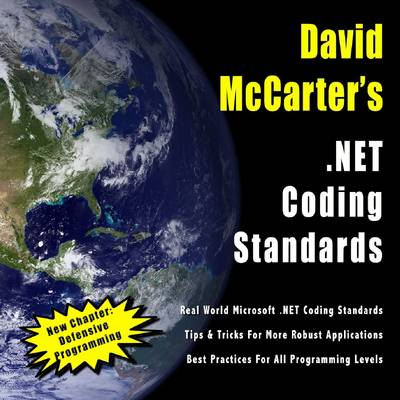 David Mccarter's .Net Coding Standards - McCarter, David