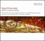 David Philip Hefti: ROTAS; Wunderhorn-Musik