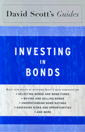 David Scott's Guide to Investing in Bonds