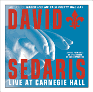 David Sedaris: Live at Carnegie Hall