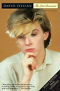 David Sylvian: The Last Romantic