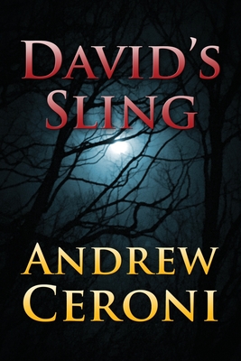 David's Sling - Ceroni, Andrew