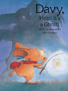 Davy, Help! It's a Ghost!