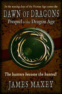 Dawn of Dragons