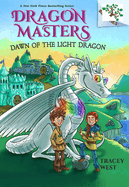 Dawn of the Light Dragon: A Branches Book (Dragon Masters #24): Volume 24