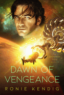 Dawn of Vengeance: Volume 2