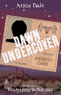 Dawn Undercover