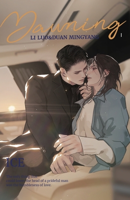 Dawning#1 - Ice, and K Alex (Translated by), and Michaela M Jack (Editor)