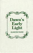 Dawn's Early Light