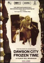 Dawson City: Frozen Time