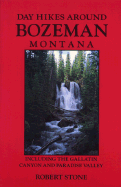 Day Hikes Bozeman Montana