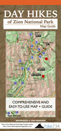 Day Hikes of Zion National Park: Map Guide