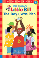 Day I Was Rich