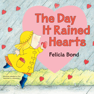 Day It Rained Hearts