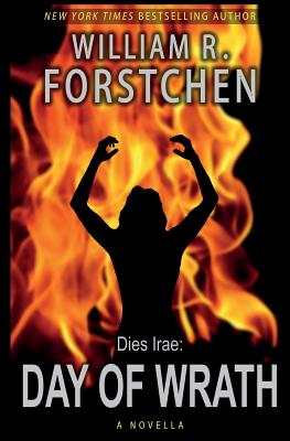 Day of Wrath - Forstchen, William R