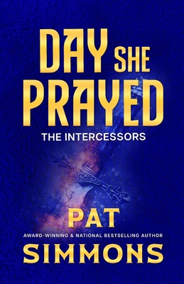 Day She Prayed - Simmons, Pat