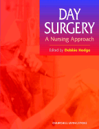 Day Surgery: A Nursing Approach