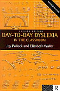 Day-To-Day Dyslexia in the Classroom