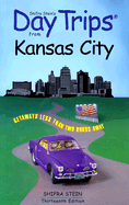 Day Trips from Kansas City: Getaways Less Than Two Hours Away