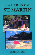Day Trips St. Martin