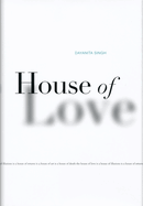 Dayanita Singh: House of Love