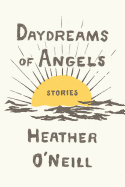 Daydreams of Angels: Stories