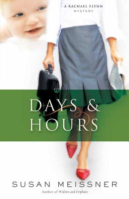 Days and Hours - Meissner, Susan