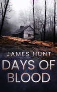Days of Blood