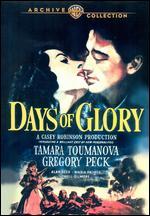 Days of Glory