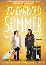 Days of the Bagnold Summer