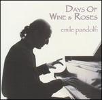 Days of Wine & Roses