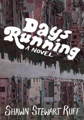 Days Running - Ruff, Shawn Stewart