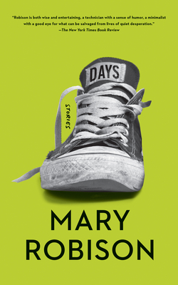 Days: Stories - Robison, Mary