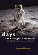 Days That Changed the World