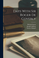 Days with Sir Roger de Coverly
