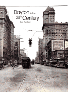 Dayton in the 20th Century