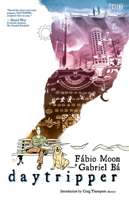 Daytripper - Ba, Gabriel, and Moon, Fabio